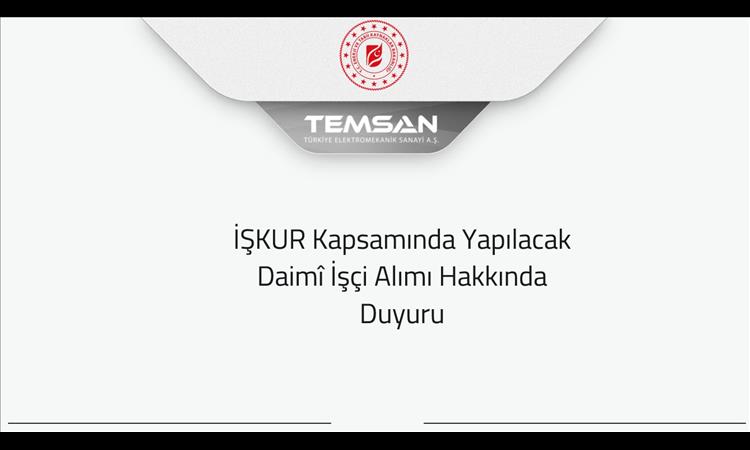 İŞKUR Kapsamında Yapılacak Daimî İşçi Alımı Hakkında Duyuru