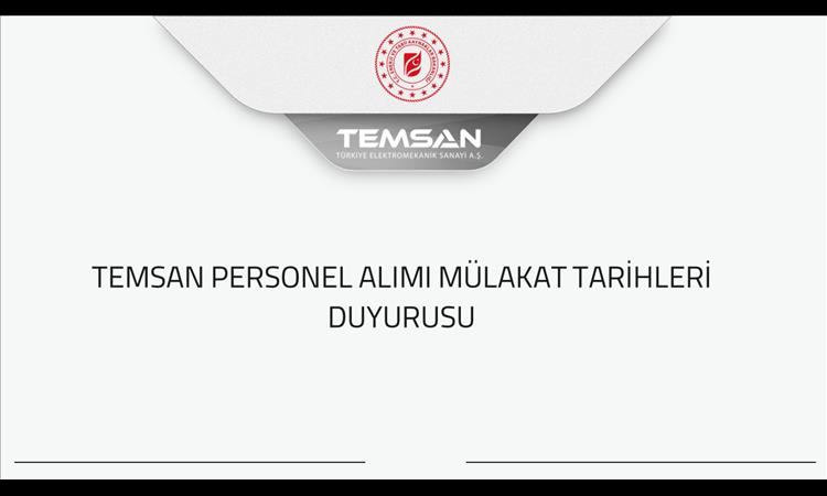 MÜLAKAT TARİHLERİ DUYURUSU