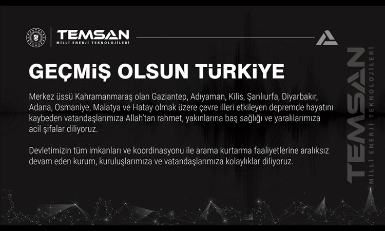 GEÇMİŞ OLSUN TÜRKİYE